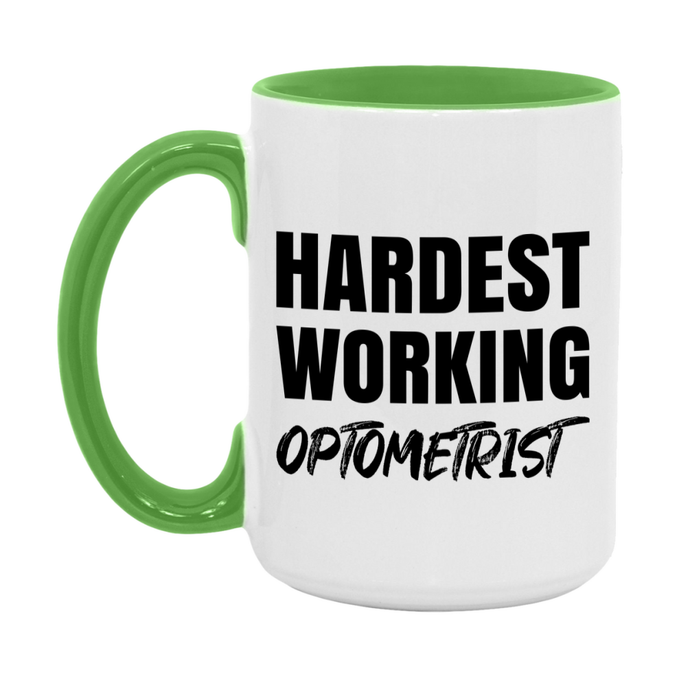 Optometrist Superlative Mug, Hardest Working Optometrist, 11oz or 15oz Ceramic Coffee Mug, Double-Sided Cup, Gift for Optometrist, Coworker Gift, Boss Gift