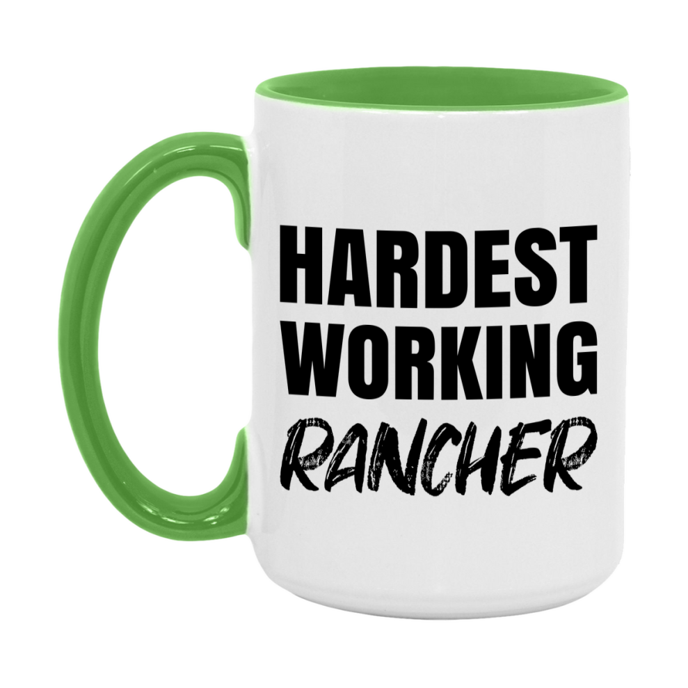 Rancher Superlative Mug, Hardest Working Rancher, 11oz or 15oz Ceramic Coffee Mug, Double-Sided Cup, Gift for Rancher, Coworker Gift, Boss Gift