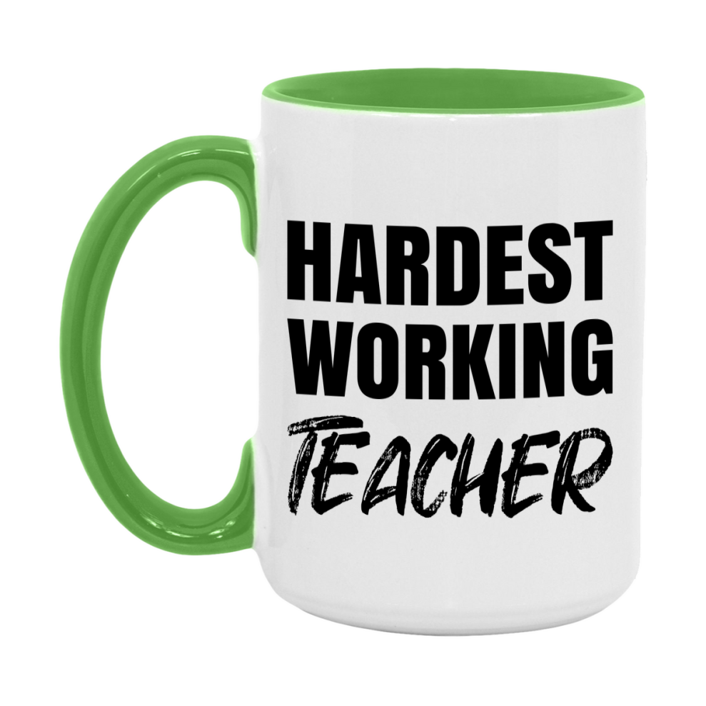 Teacher Superlative Mug, Hardest Working Teacher, 11oz or 15oz Ceramic Coffee Mug, Double-Sided Cup, Gift for Teacher, Coworker Gift, Boss Gift