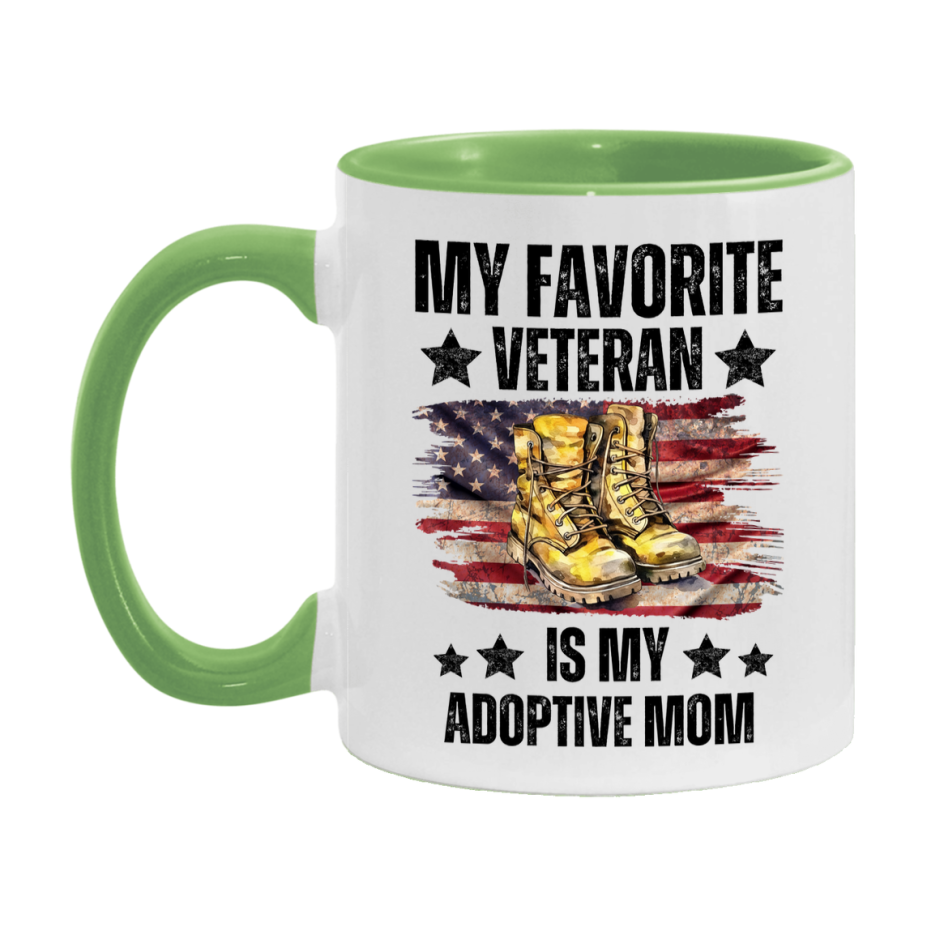 Veteran Gift Mug, My Favorite Veteran Is My Adoptive Mom, 11oz or 15oz Ceramic Coffee Cup Gift for Adoptive Mom