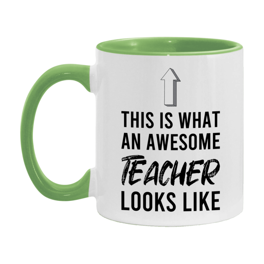 Funny Teacher Mug - This Is What An Awesome Teacher Looks Like - 11oz or 15oz Ceramic Coffee Cup - Novelty Gift for Teacher Professionals