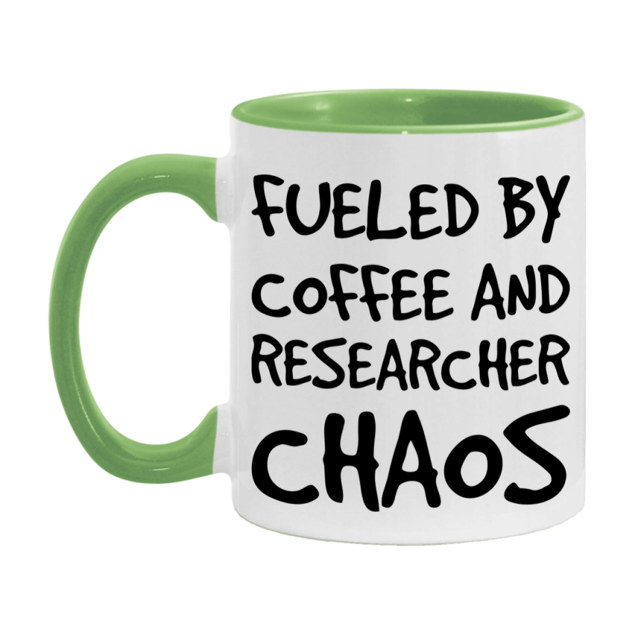 Fueled By Coffee And Researcher Chaos Mug - 11Oz Or 15Oz