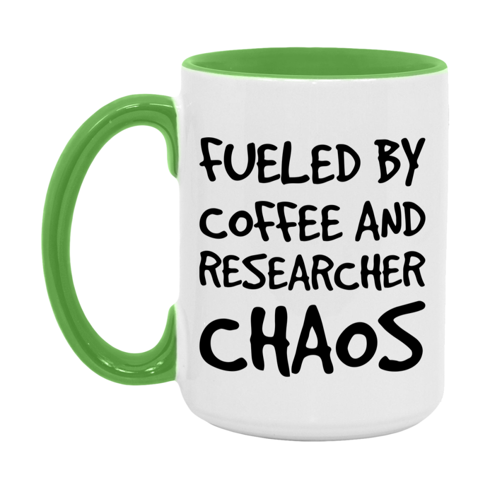 Fueled By Coffee And Researcher Chaos Mug - 11Oz Or 15Oz