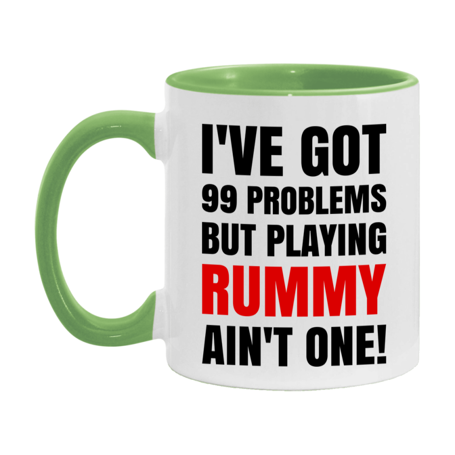 Funny Card Game Mug – 99 Problems But Playing Rummy Ain’t One