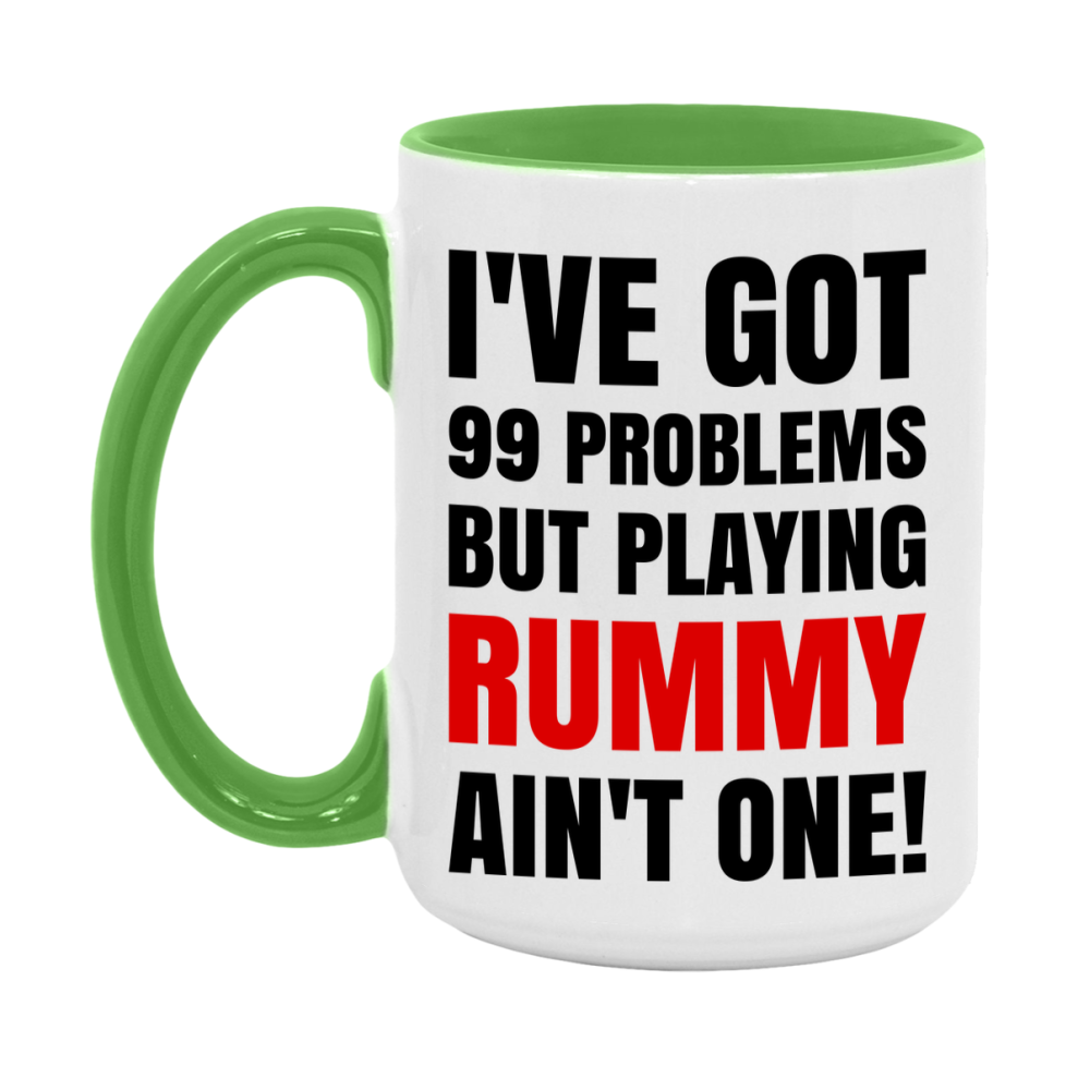 Funny Card Game Mug – 99 Problems But Playing Rummy Ain’t One