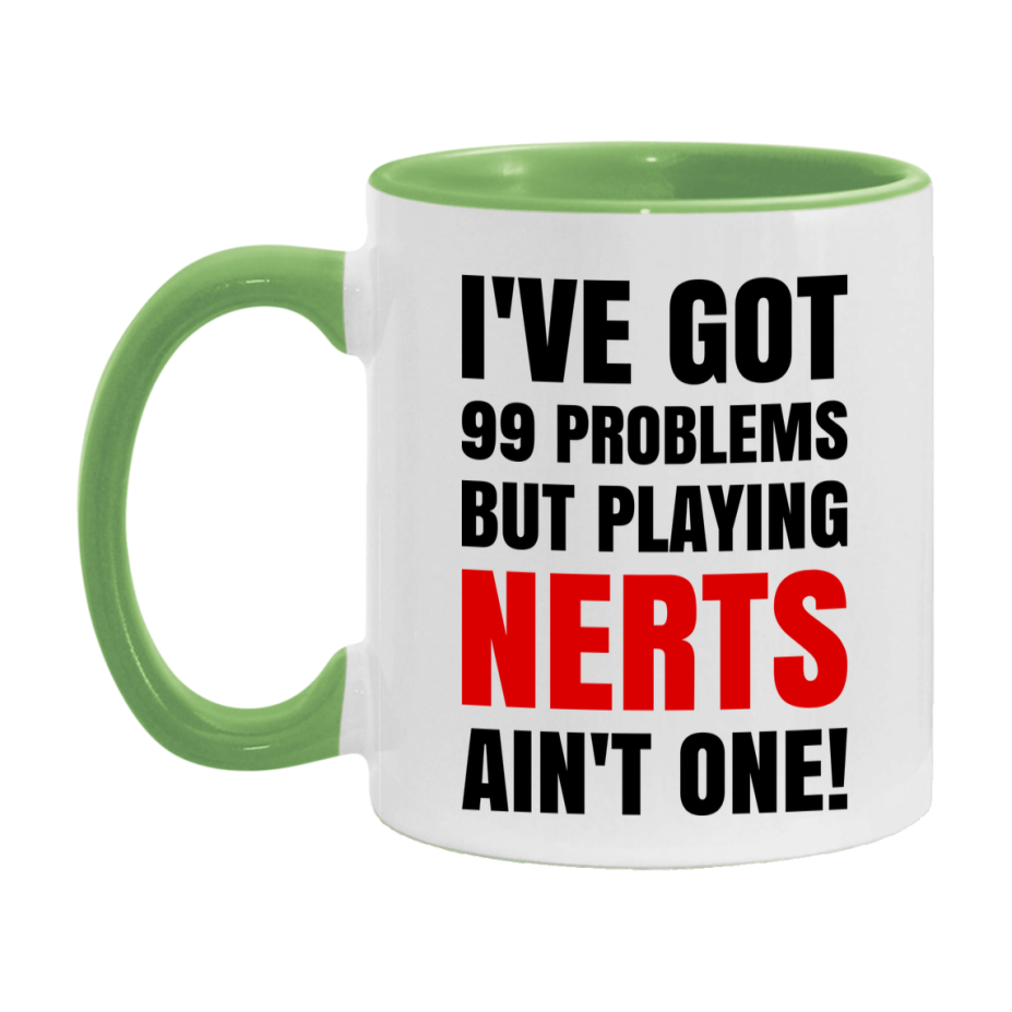 Funny Card Game Mug – 99 Problems But Playing Nerts Ain’t One