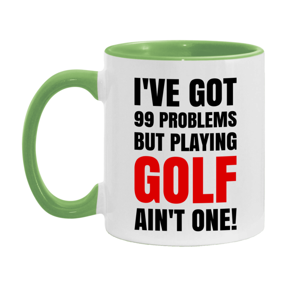 Funny Card Game Mug – 99 Problems But Playing Golf Ain’t One