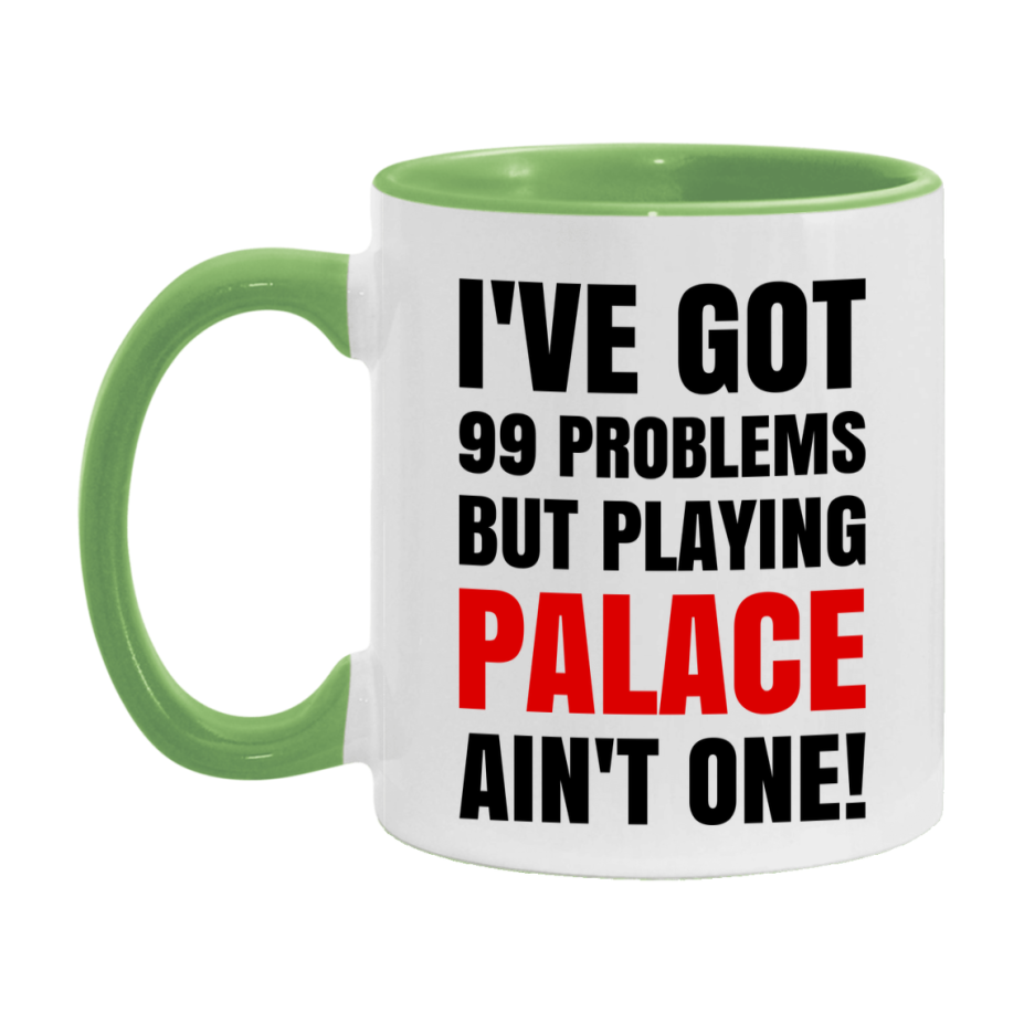 Funny Card Game Mug – 99 Problems But Playing Palace Ain’t One