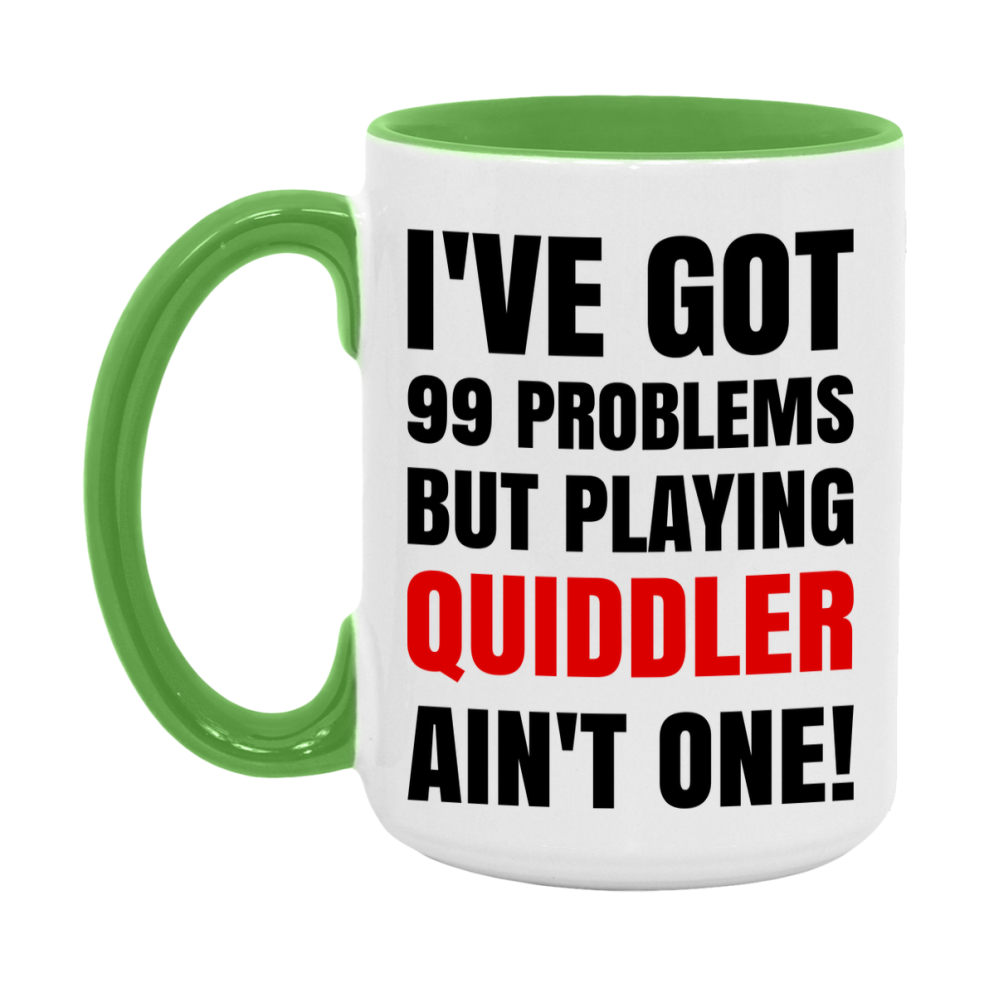 Funny Card Game Mug – 99 Problems But Playing Quiddler Ain’t One