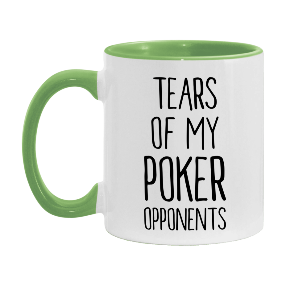 Funny Poker Mug – “Tears Of My Poker Opponents” – 11Oz Or 15Oz Coffee Cup