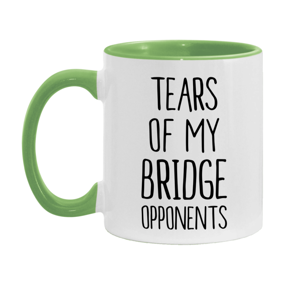 Funny Bridge Mug – “Tears Of My Bridge Opponents” – 11Oz Or 15Oz Coffee Cup