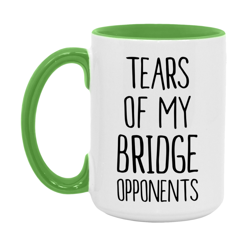 Funny Bridge Mug – “Tears Of My Bridge Opponents” – 11Oz Or 15Oz Coffee Cup