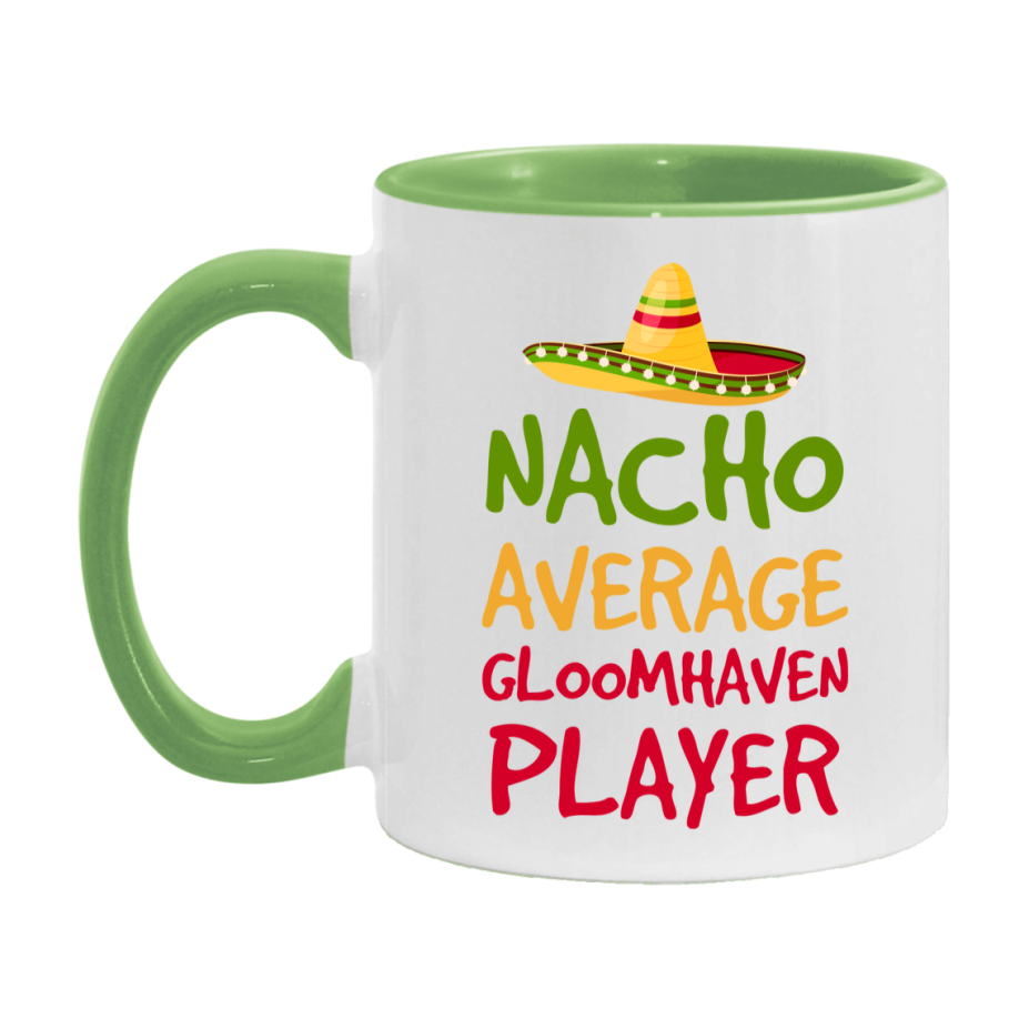 Funny Nacho Average Gloomhaven Player Mug – 11Oz Or 15Oz White Ceramic Coffee Cup For Gloomhaven Players