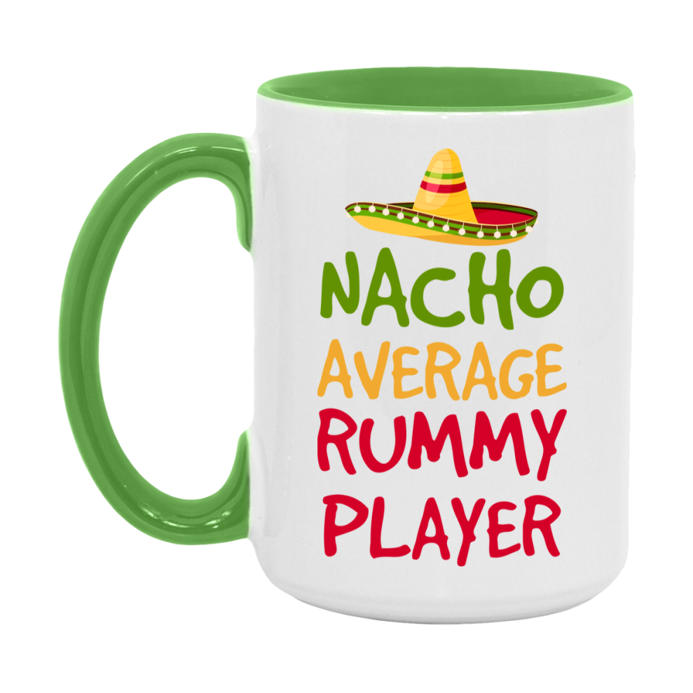 Funny Nacho Average Rummy Player Mug – 11Oz Or 15Oz Ceramic Coffee Cup For Card Game Lovers