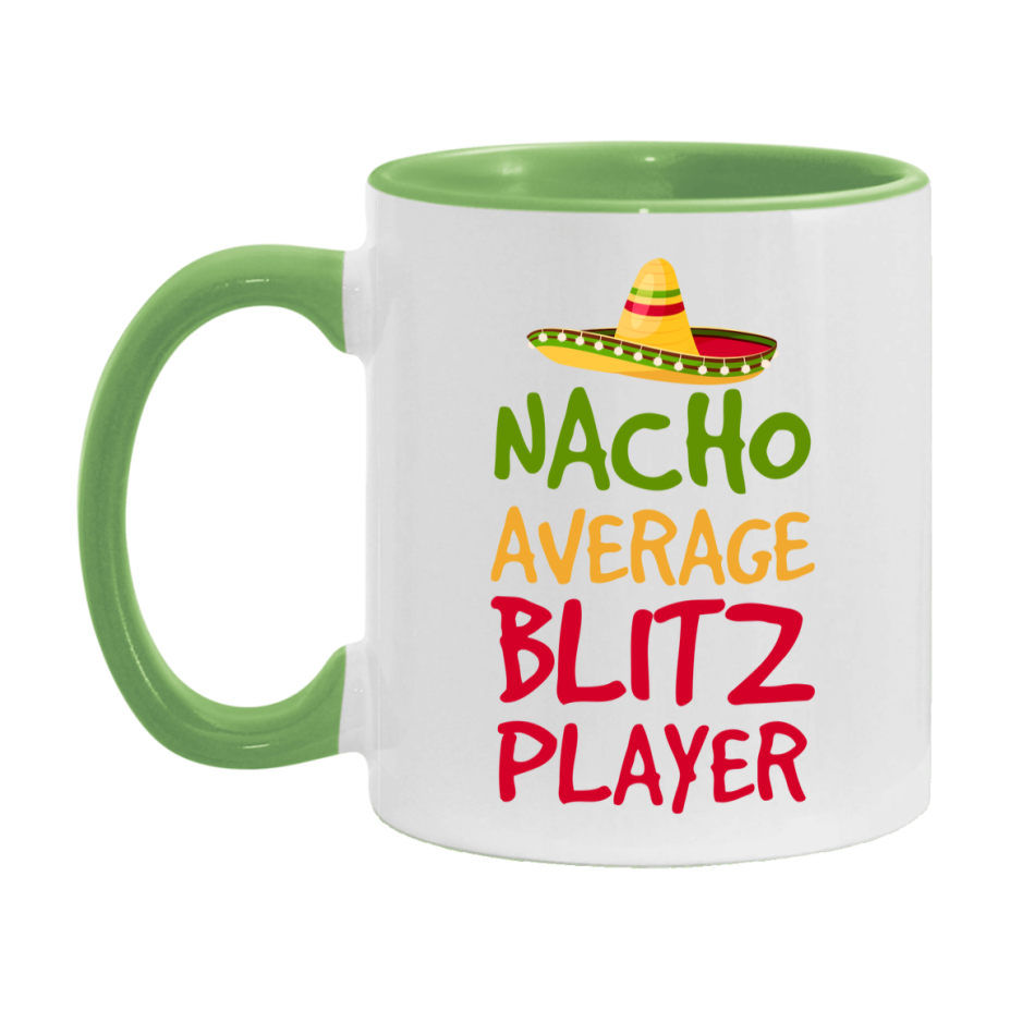 Funny Nacho Average Blitz Player Mug – 11Oz Or 15Oz Ceramic Coffee Cup For Card Game Lovers