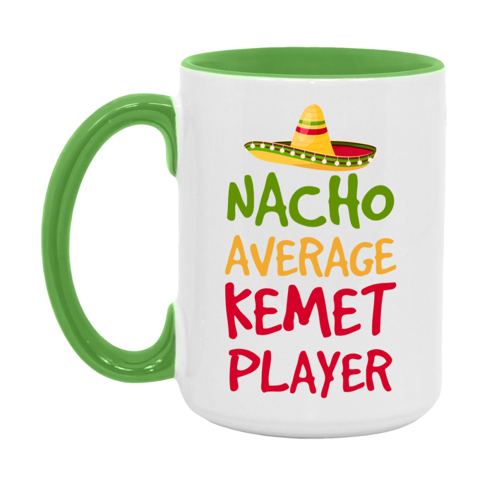 Funny Nacho Average Kemet Player Mug – 11Oz Or 15Oz Ceramic Coffee Cup For Card Game Lovers