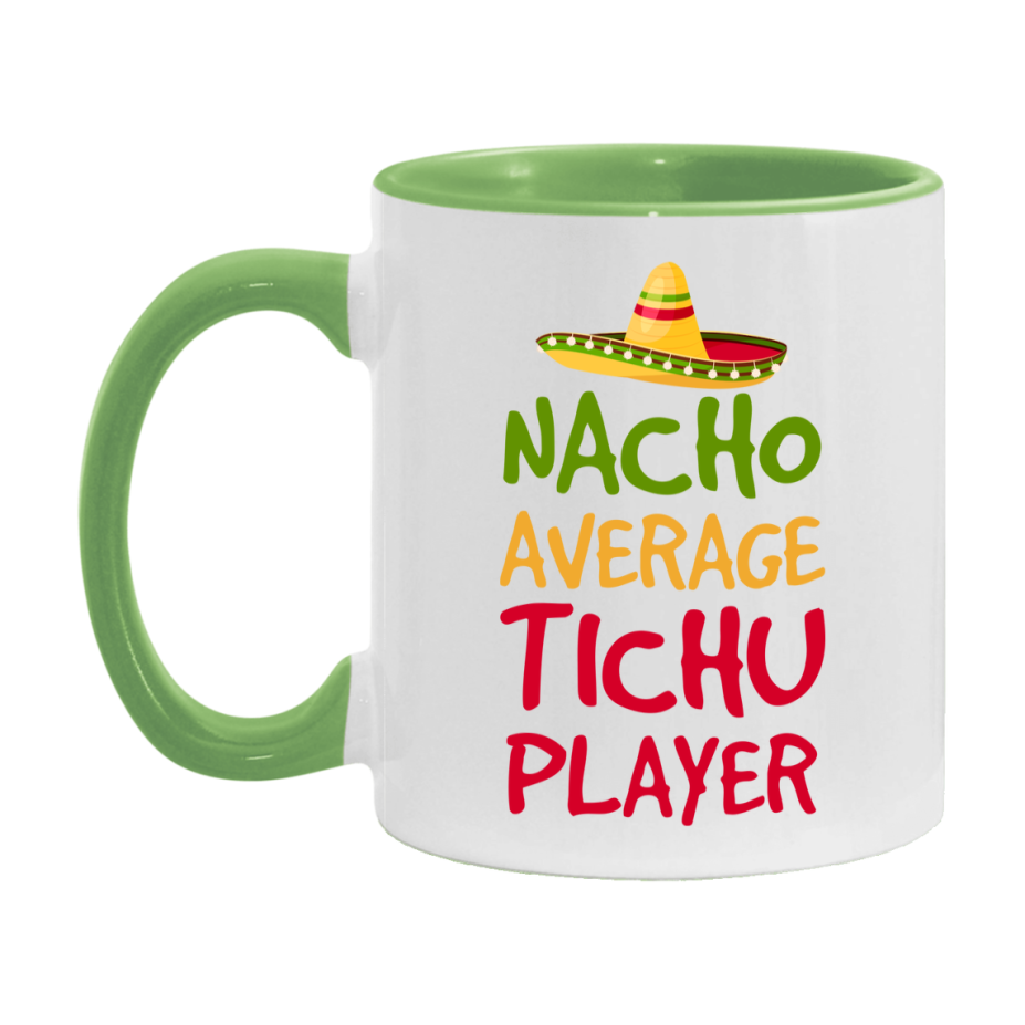 Funny Nacho Average Tichu Player Mug – 11Oz Or 15Oz Ceramic Coffee Cup For Card Game Lovers