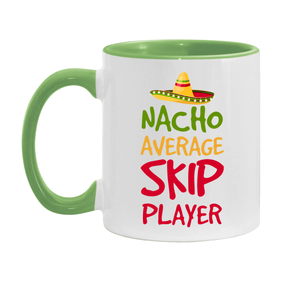 Funny Nacho Average Skip Player Mug – 11Oz Or 15Oz Ceramic Coffee Cup For Card Game Lovers