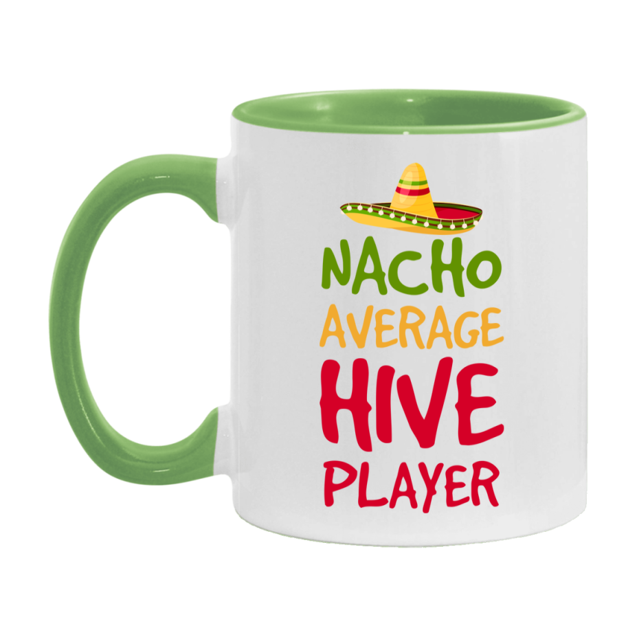 Funny Nacho Average Hive Player Mug – 11Oz Or 15Oz Ceramic Coffee Cup For Card Game Lovers
