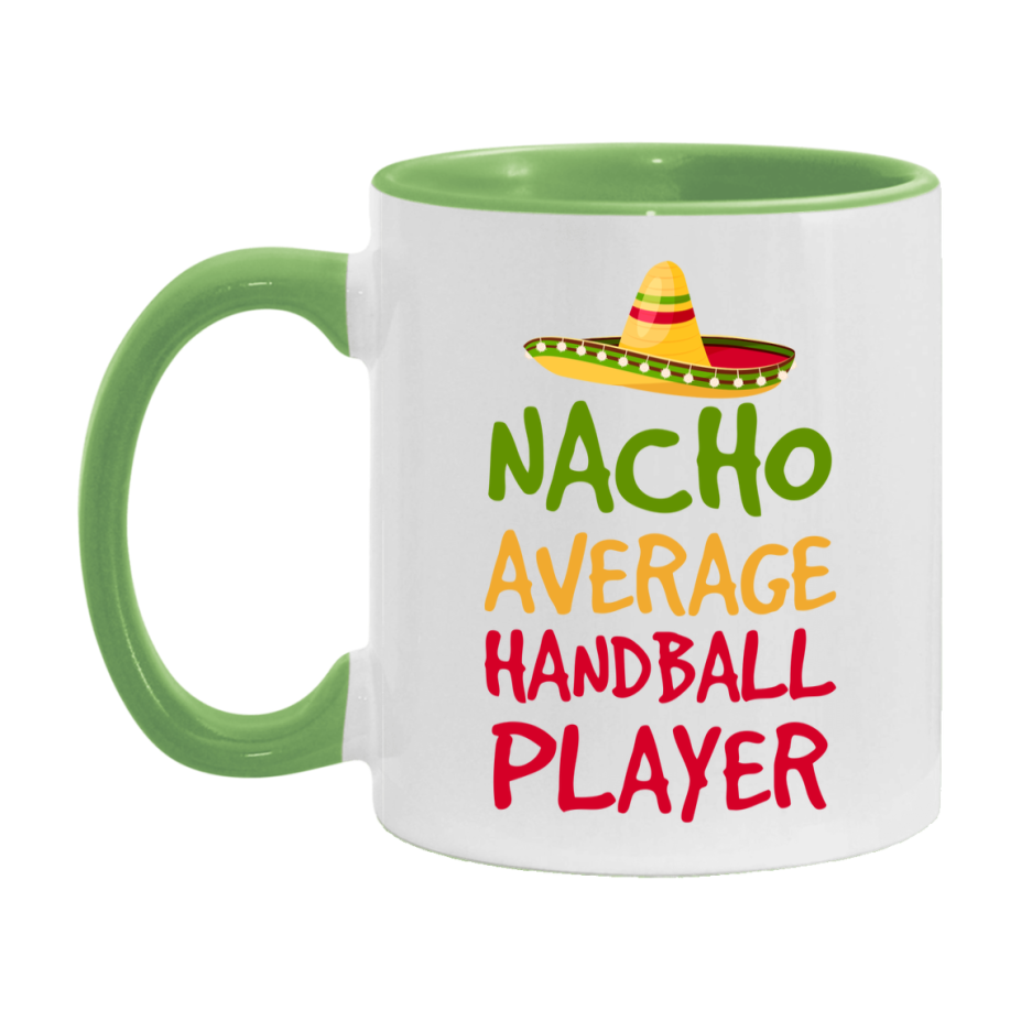 Funny Handball Player Coffee Mug - “Nacho Average Handball Player” - 11Oz/15Oz Ceramic Mug