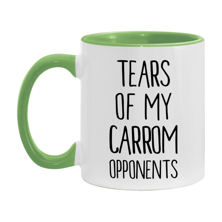Tears Of My Carrom Opponents Mug