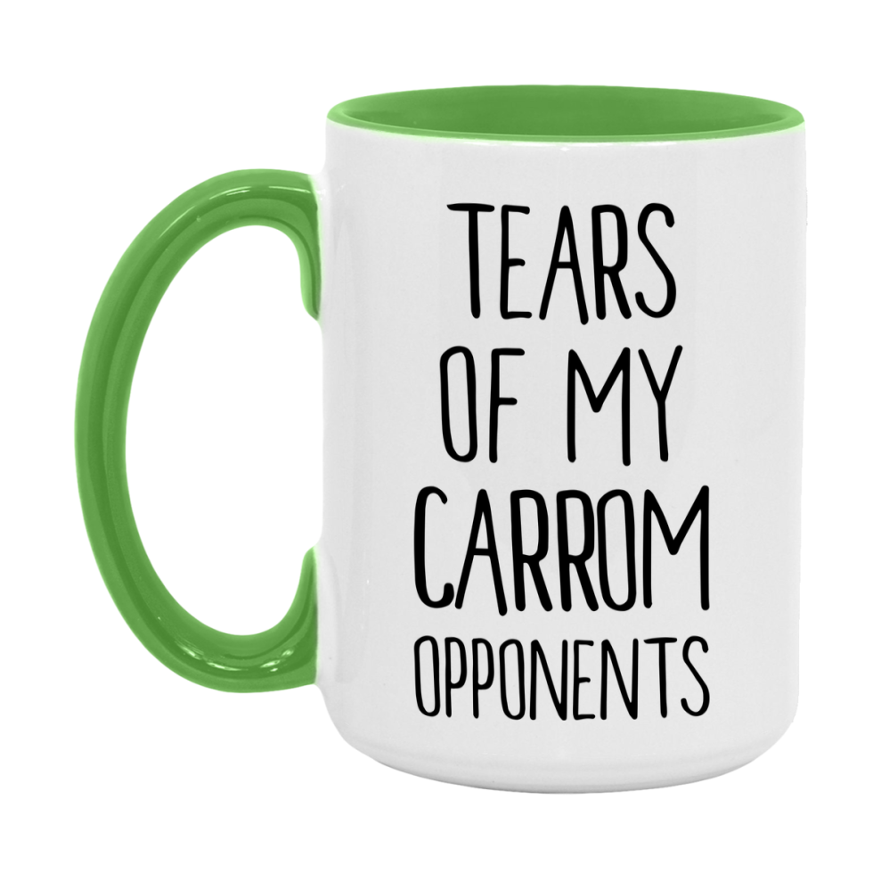 Tears Of My Carrom Opponents Mug