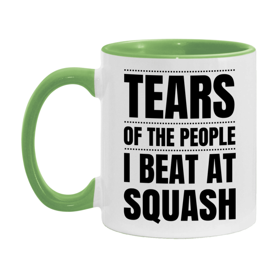 Funny Squash Mug - "Tears Of The People I Beat At Squash" - 11Oz Or 15Oz Ceramic Coffee Cup