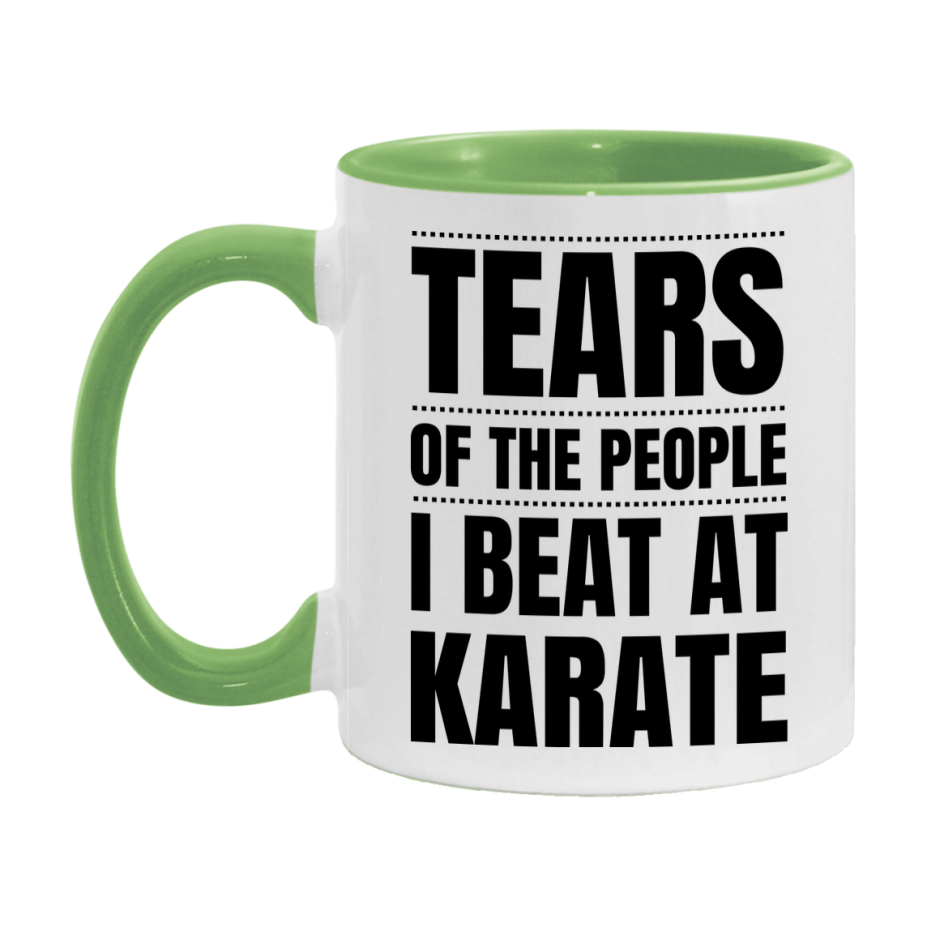 Funny Karate Mug - "Tears Of The People I Beat At Karate" - 11Oz Or 15Oz Ceramic Coffee Cup