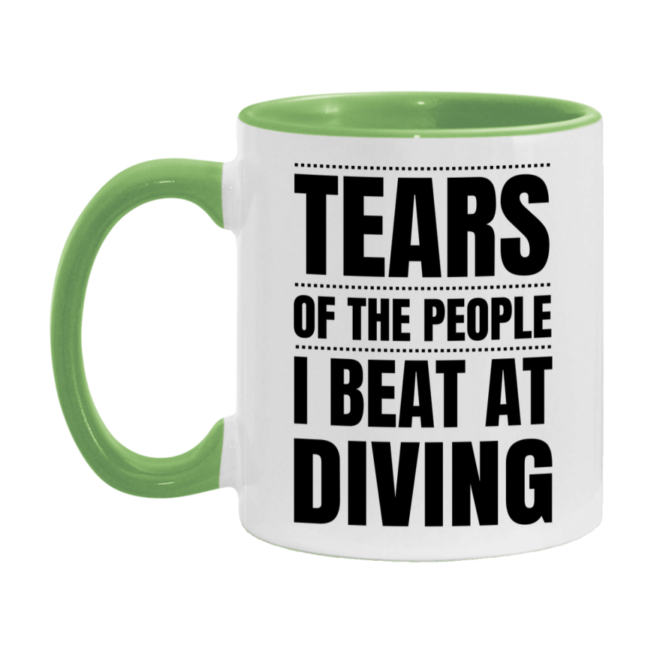 Funny Diving Mug - "Tears Of The People I Beat At Diving" - 11Oz Or 15Oz Ceramic Coffee Cup