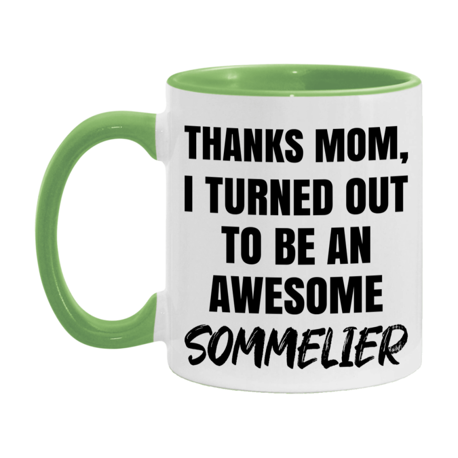 Sommelier Gift For Mom, Funny Mom Gift, 11Oz Or 15Oz White Ceramic Coffee Cup For Sommelier Mom