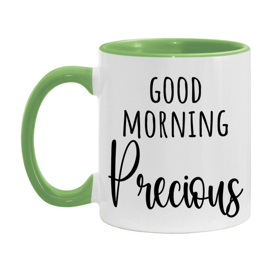 Good Morning Precious Mug, Valentine's Day Mug For Precious Lover, 11Oz Or 15Oz Ceramic Coffee Cup