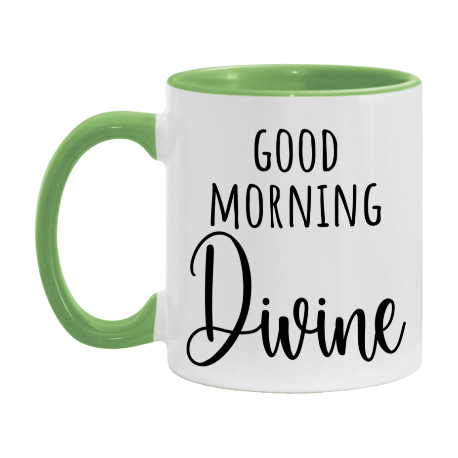 Good Morning Divine Mug, Valentine's Day Mug For Divine Lover, 11Oz Or 15Oz Ceramic Coffee Cup