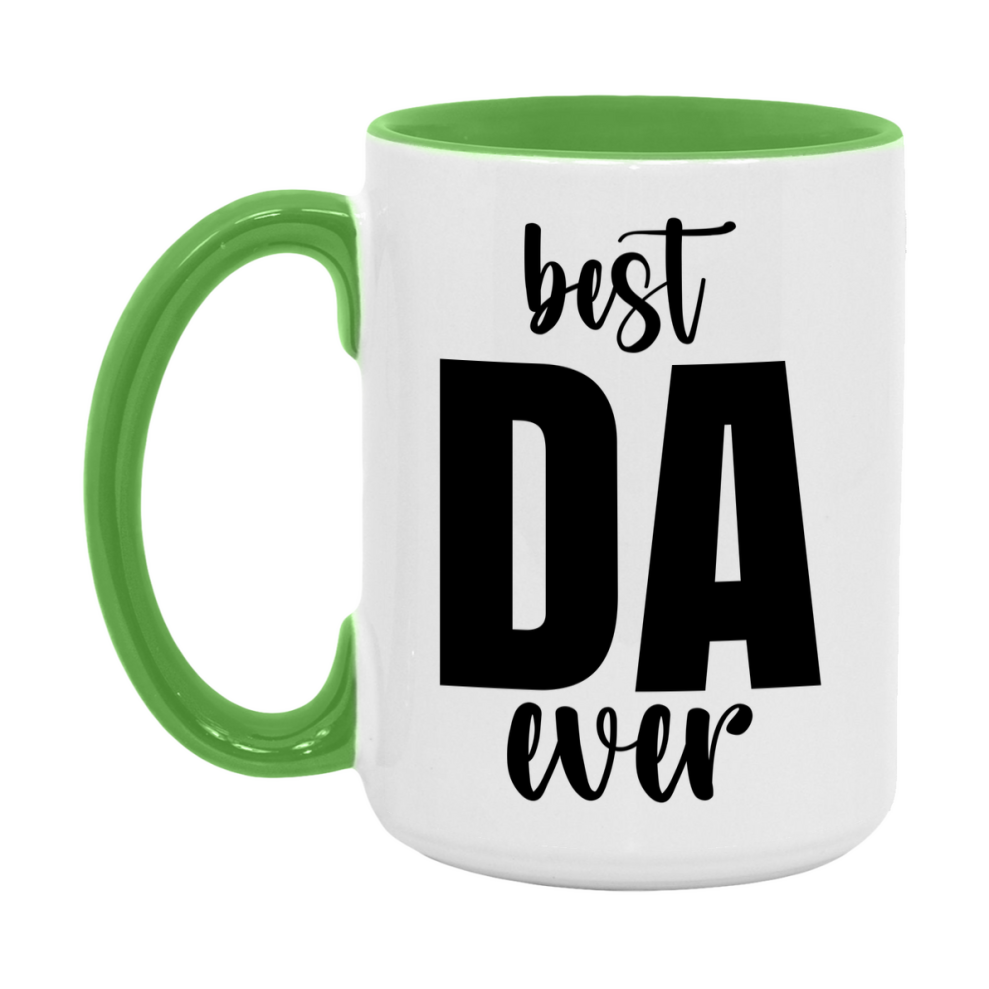 Best Da Ever Mug, Father’s Day Gift, 11Oz Or 15Oz Ceramic Coffee Mug