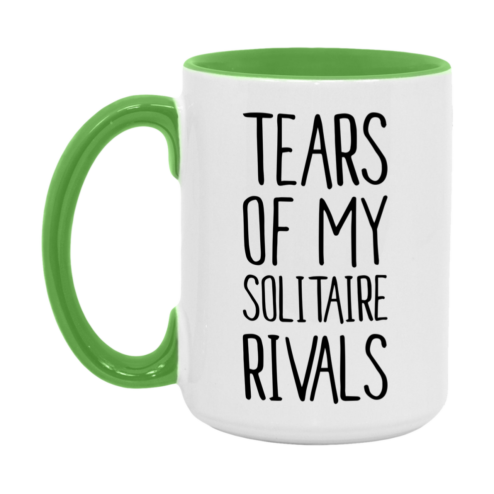 Funny Solitaire Mug, Tears Of My Solitaire Rivals, 11Oz Or 15Oz Ceramic Coffee Cup