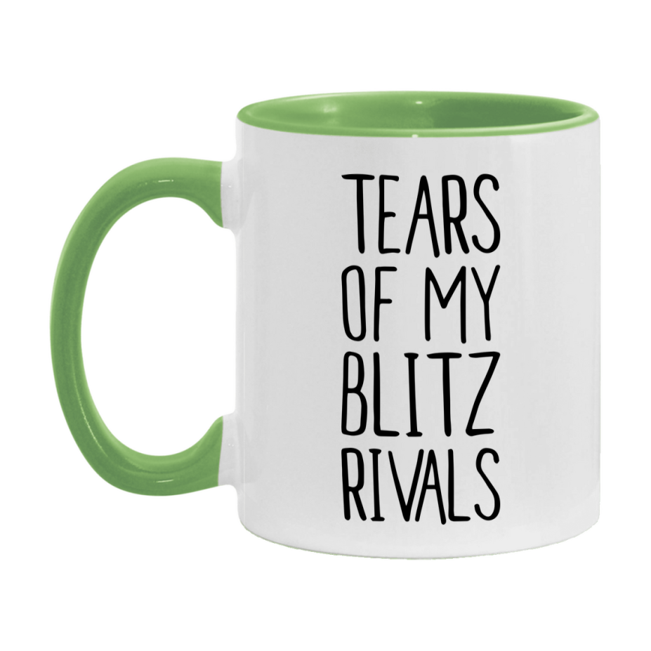 Funny Blitz Mug, Tears Of My Blitz Rivals, 11Oz Or 15Oz Ceramic Coffee Cup