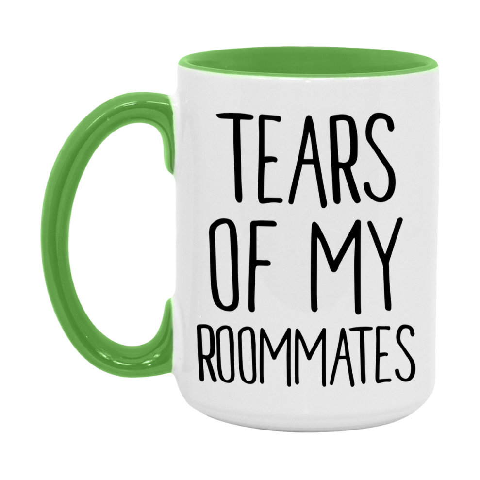 Tears Of My Roommates Mug, Funny Coffee Mug, 11Oz Or 15Oz Ceramic Cup