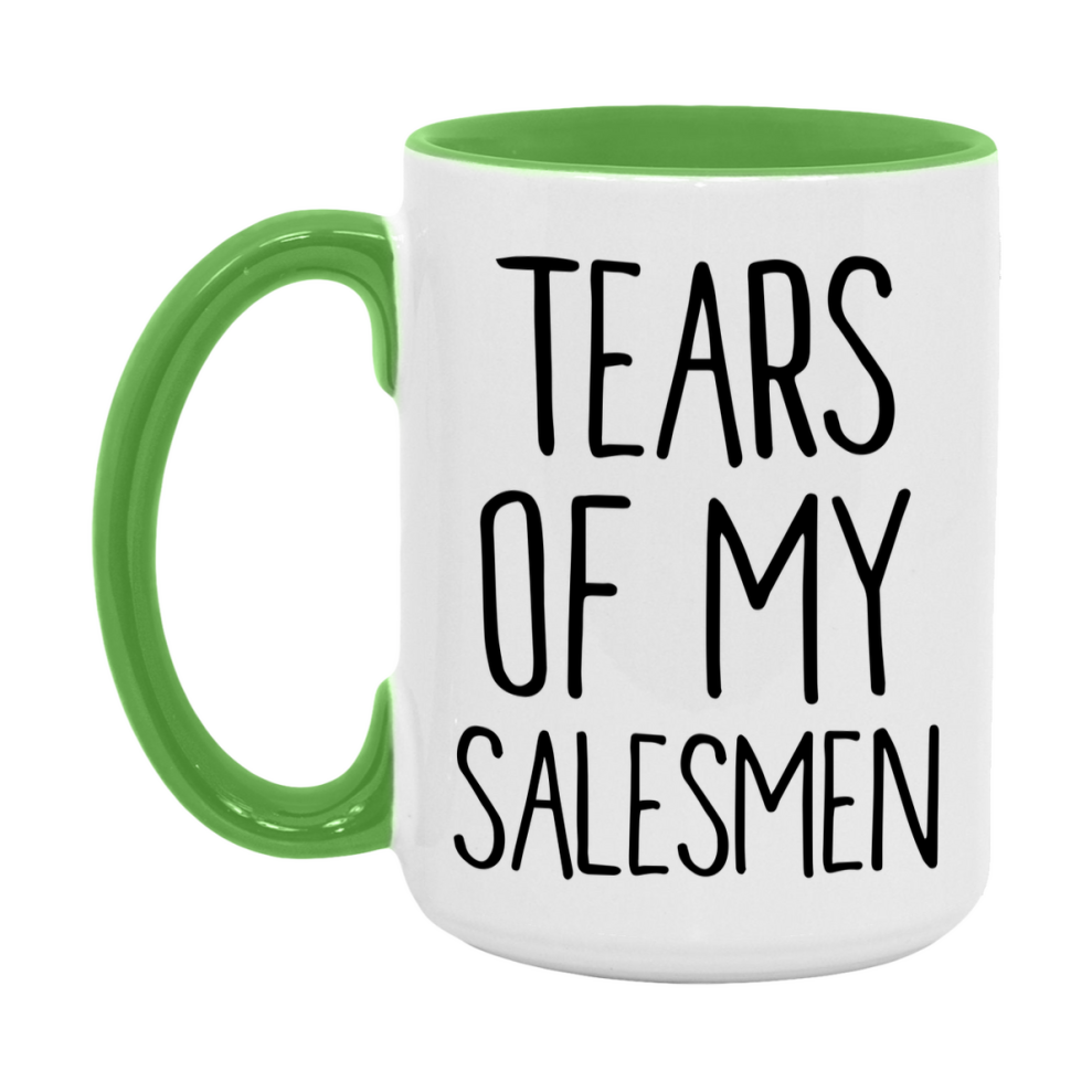 Tears Of My Salesmen Mug, Funny Coffee Mug, 11Oz Or 15Oz Ceramic Cup