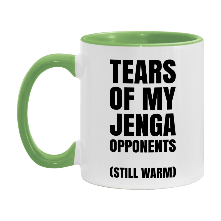 Board Game Gift – Tears Of My Jenga Opponents Mug, 11Oz Or 15Oz White Ceramic Coffee Cup