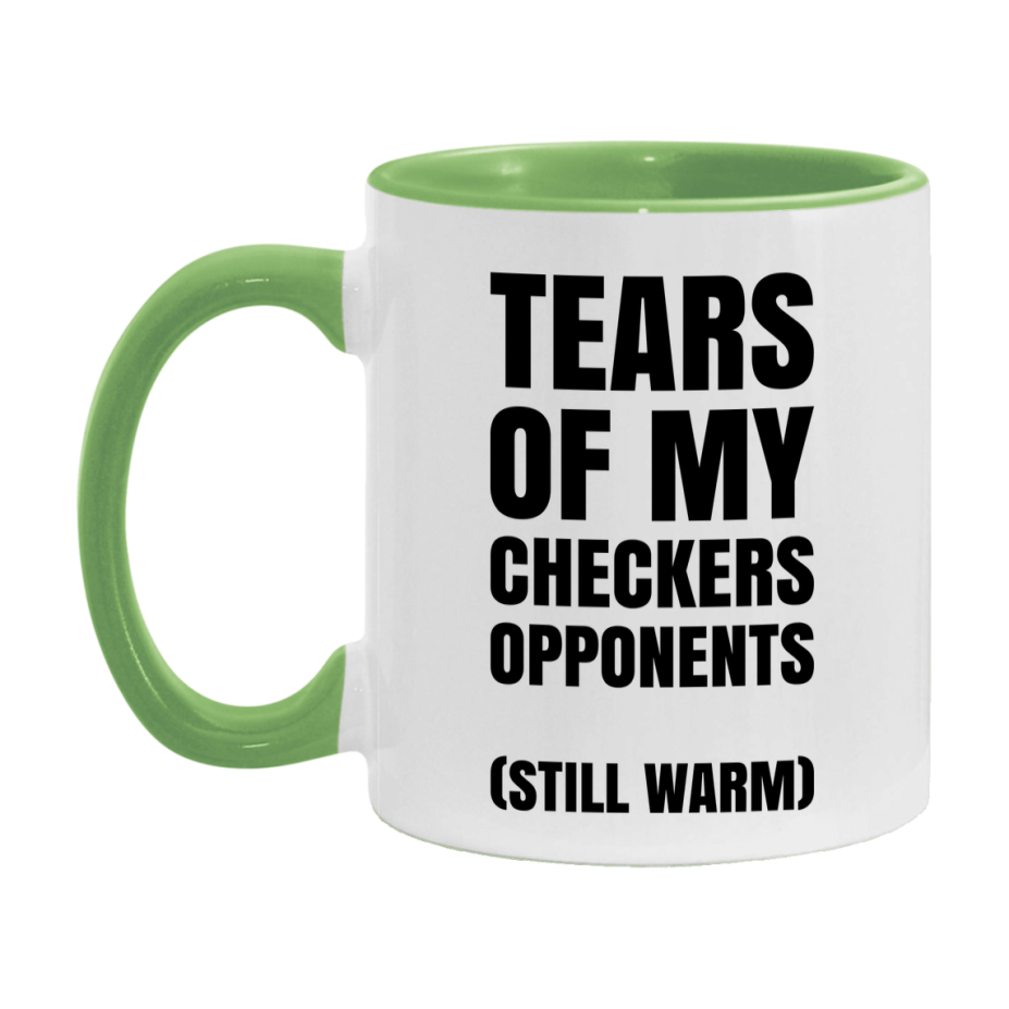 Board Game Gift – Tears Of My Checkers Opponents Mug, 11Oz Or 15Oz White Ceramic Coffee Cup