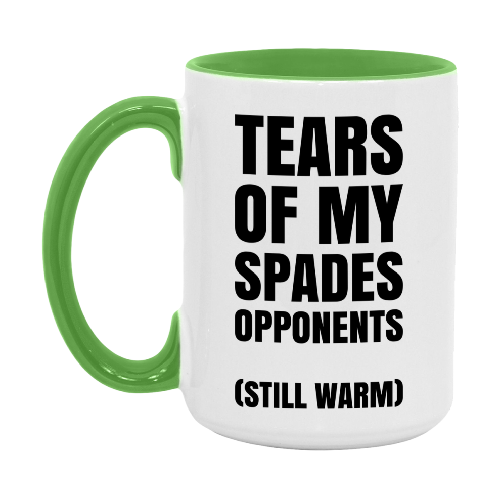 Board Game Gift – Tears Of My Spades Opponents Mug, 11Oz Or 15Oz White Ceramic Coffee Cup