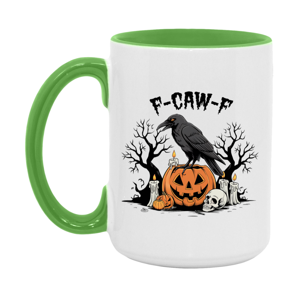 F-Caw-F Mug, Funny Crow Mug, Trendy Fcawf Coffee Cup, 11Oz Or 15Oz White Ceramic Cup