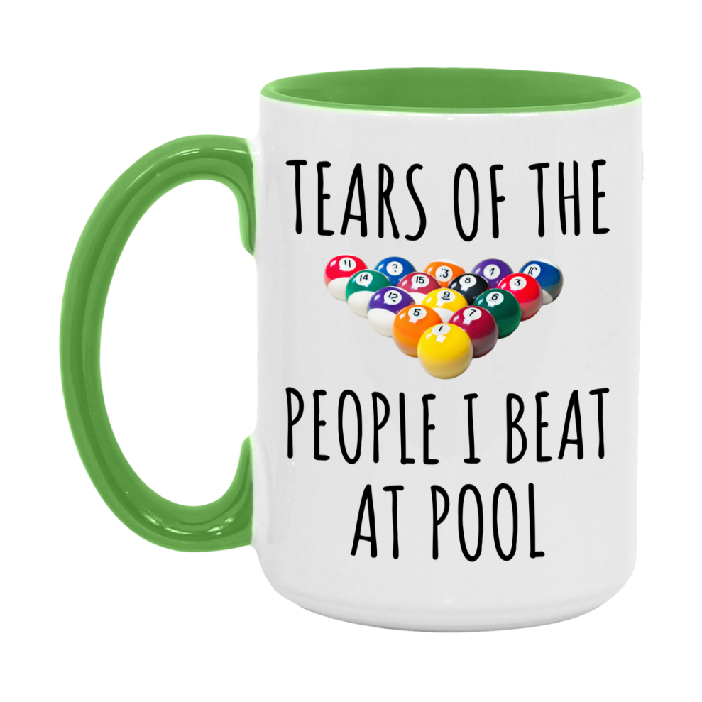 Pool Mug Funny Billiards Mug, Tears Of The People I Beat At Pool