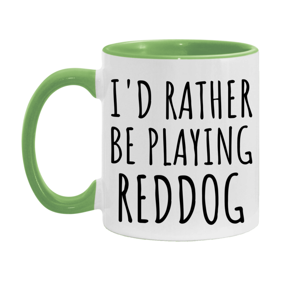 Casino Mug For Reddog Players, Funny Reddog Coffee Mug, 11Oz Or 15Oz Novelty Mug