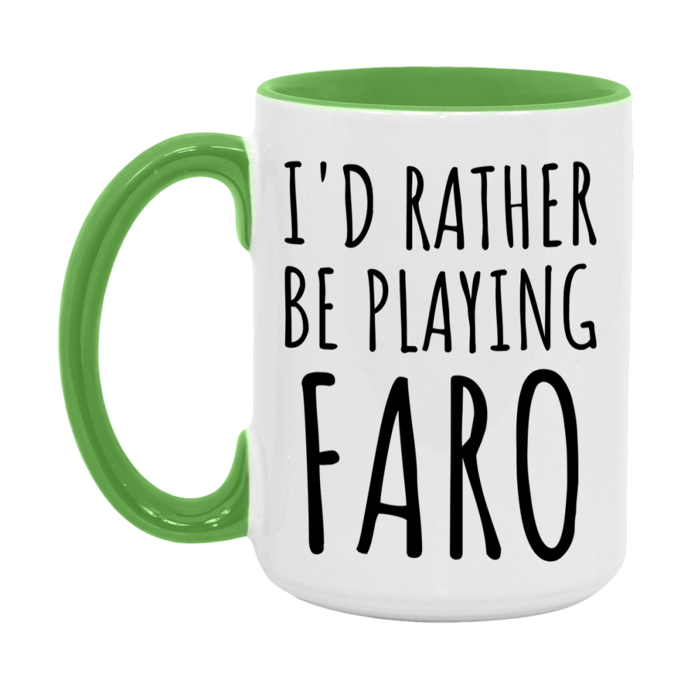 Casino Mug For Faro Players, Funny Faro Coffee Mug, 11Oz Or 15Oz Novelty Mug
