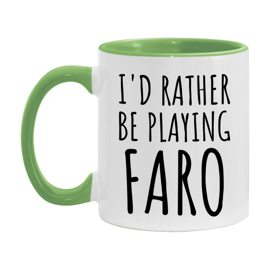 Casino Mug For Faro Players, Funny Faro Coffee Mug, 11Oz Or 15Oz Novelty Mug