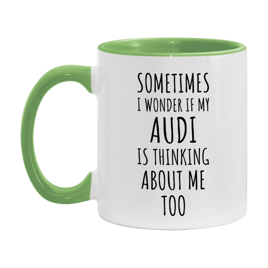 Audi Car Lover Mug, Funny Audi Coffee Mug