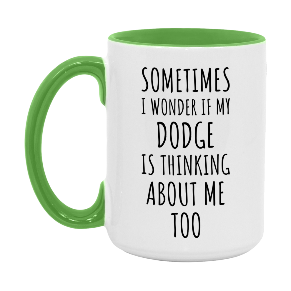 Dodge Car Lover Mug, Funny Dodge Coffee Mug