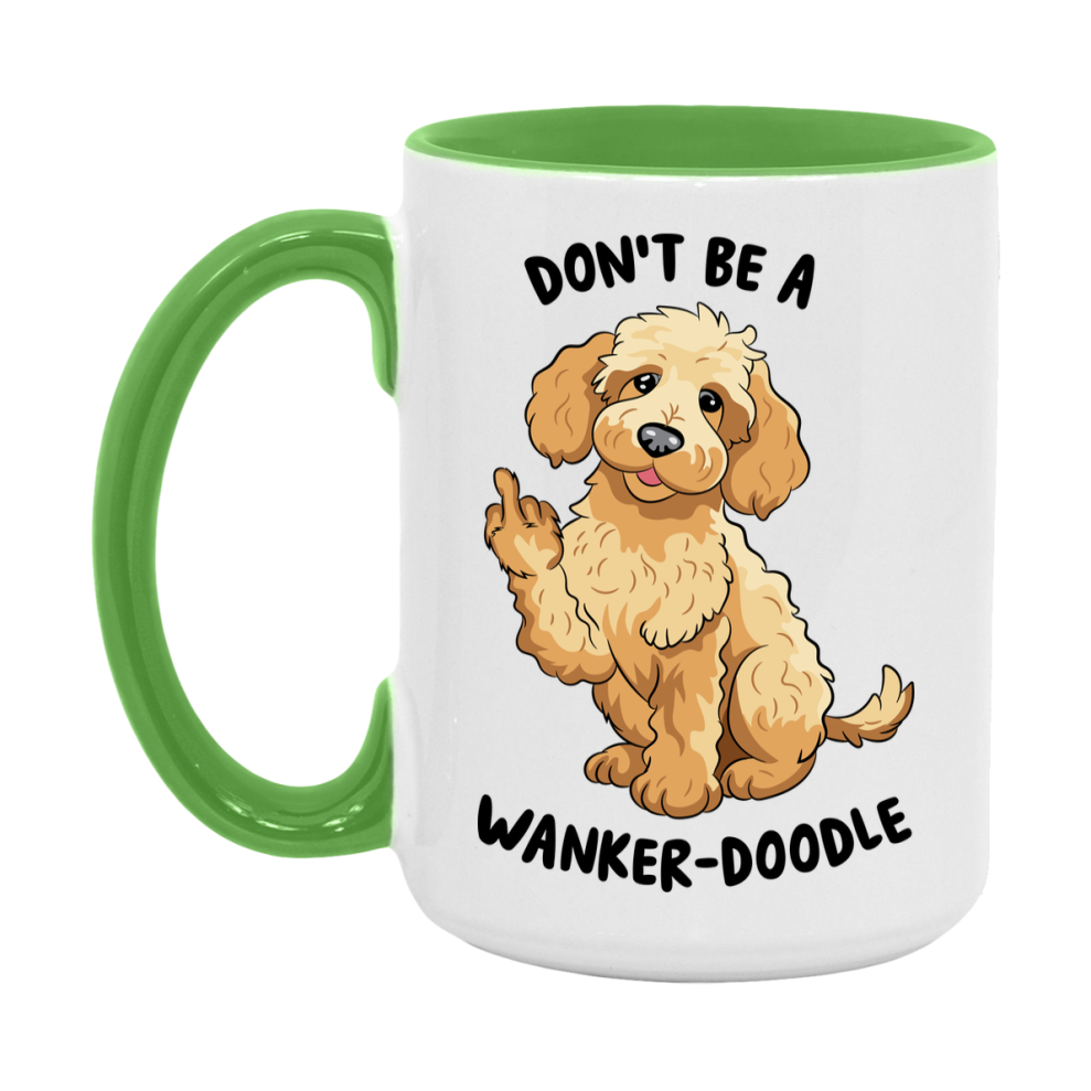 Don’t Be A Wanker Doodle Mug, 11Oz Or 15Oz Coffee Cup