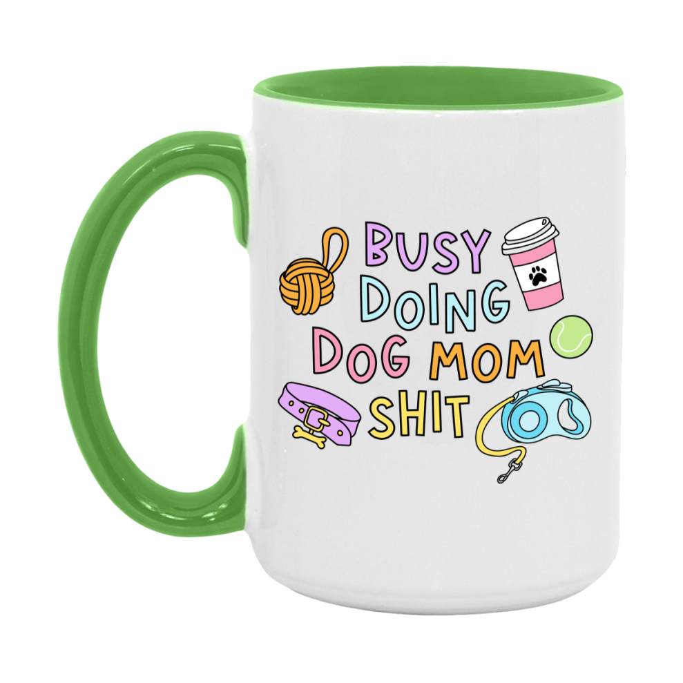 Dog Mom Mug, Mom Coffee Mug Gift For Mother's Day