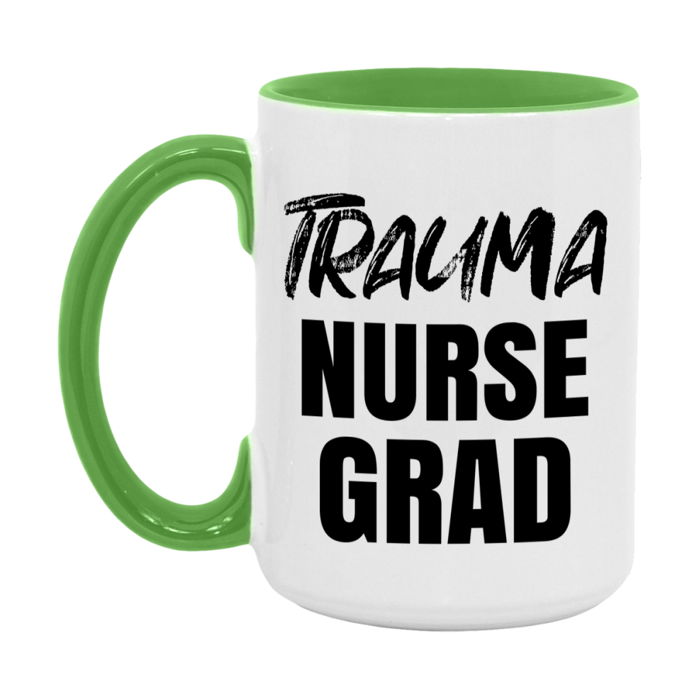 Trauma Nurse Grad Coffee Mug - Ceramic Nursing Graduation Gift